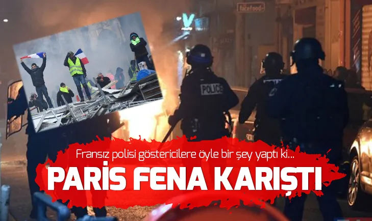 Fransa polisinden göstericilere sert müdahale
