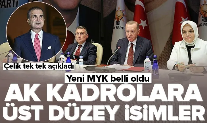AK kadrolara üst düzey isimler! Ömer Çelik AK Parti’nin yeni MYK’sını açıkladı