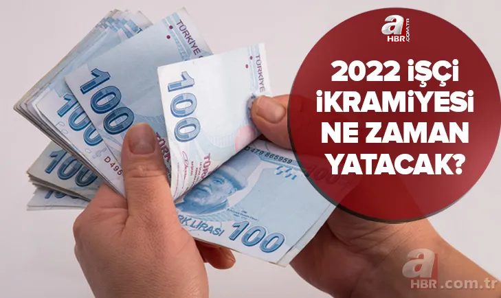 İşçi ikramiyesi yattı mı? 2022 kamu işçisi 2. tediye ödemeleri ne zaman? İkramiye tarihleri açıklandı! SON DAKİKA HABERLER 1
