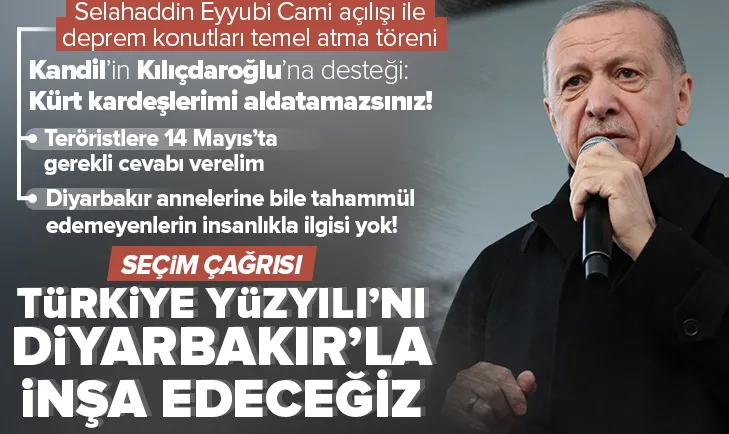 Başkan Erdoğan’dan Diyarbakır’da ’seçim’ çağrısı