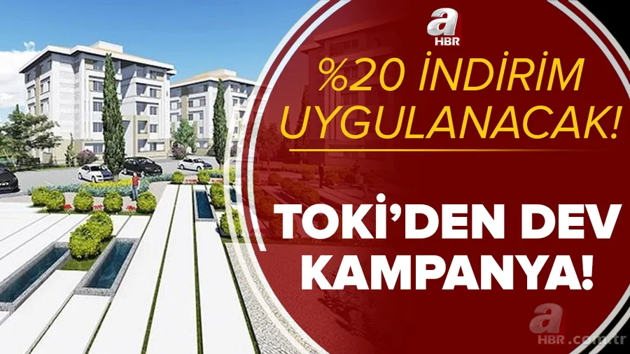 %20 indirim! TOKİ indirim kampanyası ne zaman? 2021 TOKİ indirimi başvuru tarihi ve şartlar nelerdir? 1
