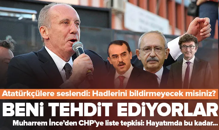 Muharrem İnce: Beni tehdit ediyorlar