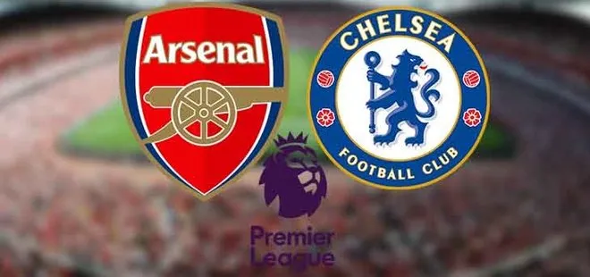 Arsenal - Chelsea maçı ne zaman, saat kaçta, hangi kanalda? Arsenal Chelsea maçı şifreli mi?