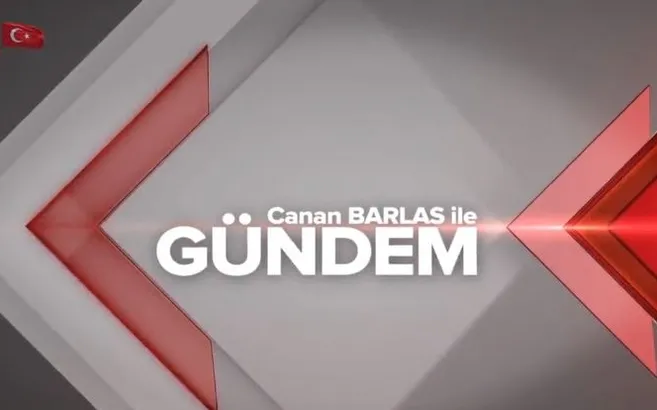 Canan Barlas ile Gündem