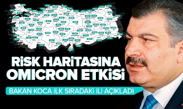 Son dakika: Risk haritasına Omicron etkisi! Sağlık Bakanı Fahrettin Koca haftalık vaka sayısını açıkladı