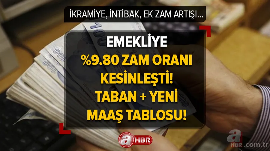 Maaşlarda sürpriz değişiklik, emekliye 6.700 taban + YENİ maaş tablosu! Emekliye %9.80 zam kesinleşti! İkramiye, intibak, ek zam artışı... 1