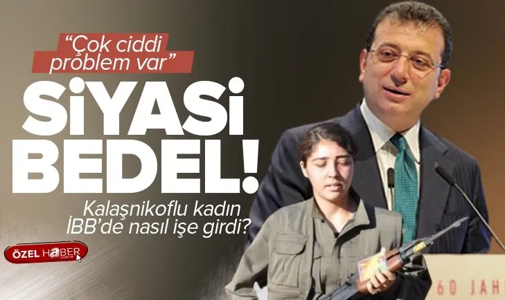 Kalaşnikoflu kadın İBB’de nasıl işe girdi? PKK’dan İBB’ye geçişi kim sağladı?