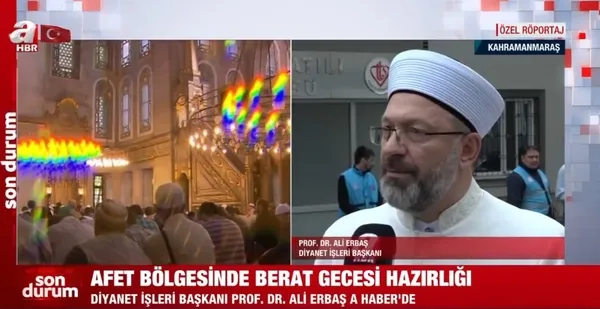 afet-bolgesinde-berat-gecesi-hazirligi-diyanet-isleri-baskani-ali-erbas-a-haberde-ruhi-yenilenme-icin-buyuk-ve-1678119512926.jpg Afet bölgesinde Berat Gecesi hazırlığı! Diyanet İşleri Başkanı Ali Erbaş A Haber'de: "Ruhi yenilenme için büyük vesile" - 2