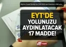 EYTde yolunuzu aydınlatacak 17 madde!