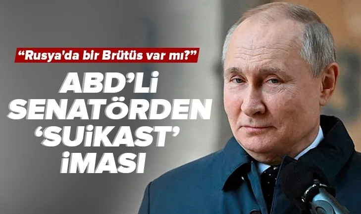 Son dakika: ABD’li senatörden Putin’e suikast imalı paylaşım