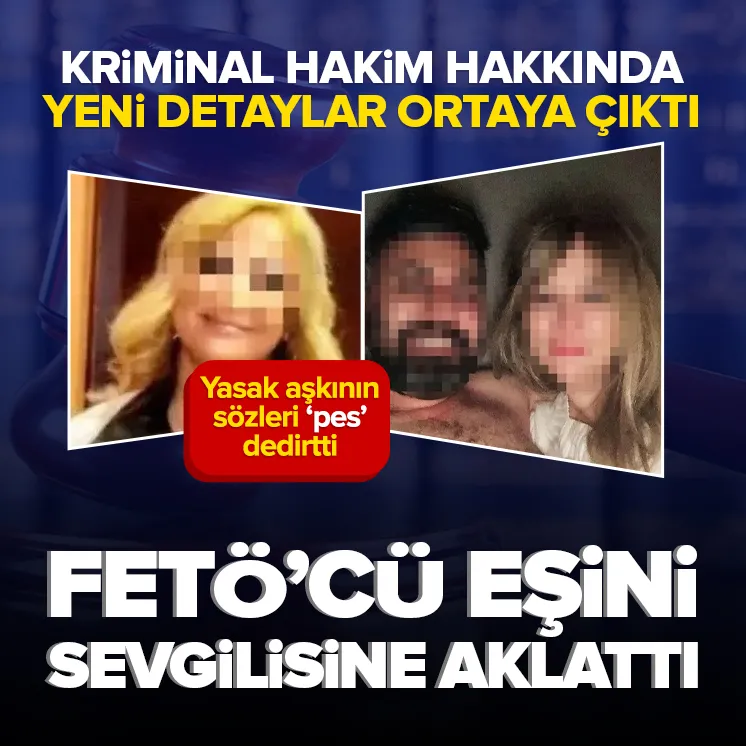 FETÖ’cü eşini polis sevgilisine aklatmış!