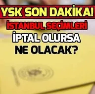 YSK seçim kararı son dakika: İstanbul seçimleri iptal olursa ne olacak? Adaylar değiştirilebilir mi?