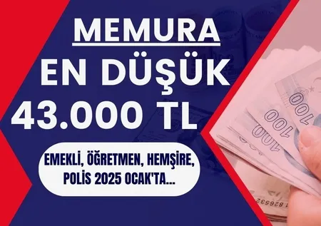 Memura ENFLASYON FARKIYLA 43 BİN TL! Yeni maaş listesi belli oldu: Emekli, öğretmen, hemşire, polis 2025 Ocak'ta...