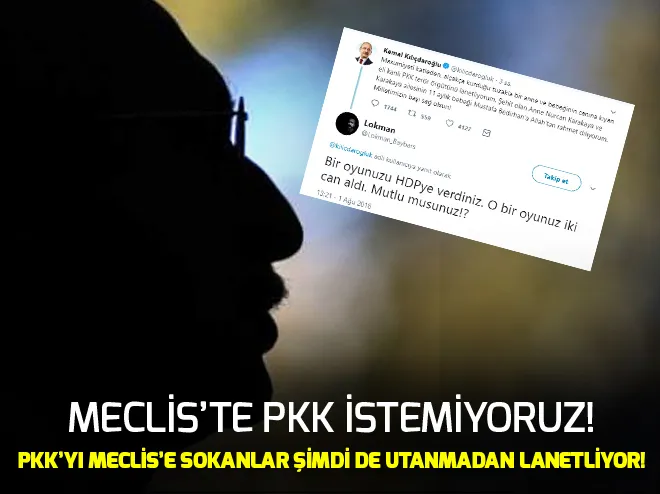 Mecliste PKK istemiyoruz!