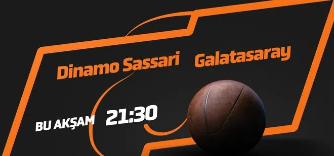 FIBA Şampiyonlar Ligi  | Dinamo Sassari - Galatasaray maçı hangi kanalda saat kaçta?