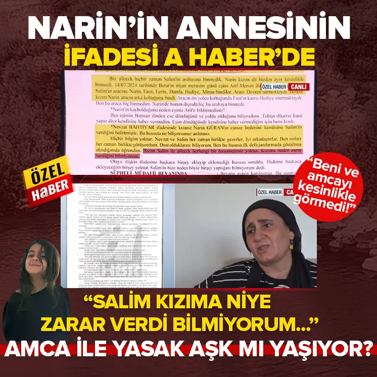 Narinin annesinin ifadesi A Haberde!