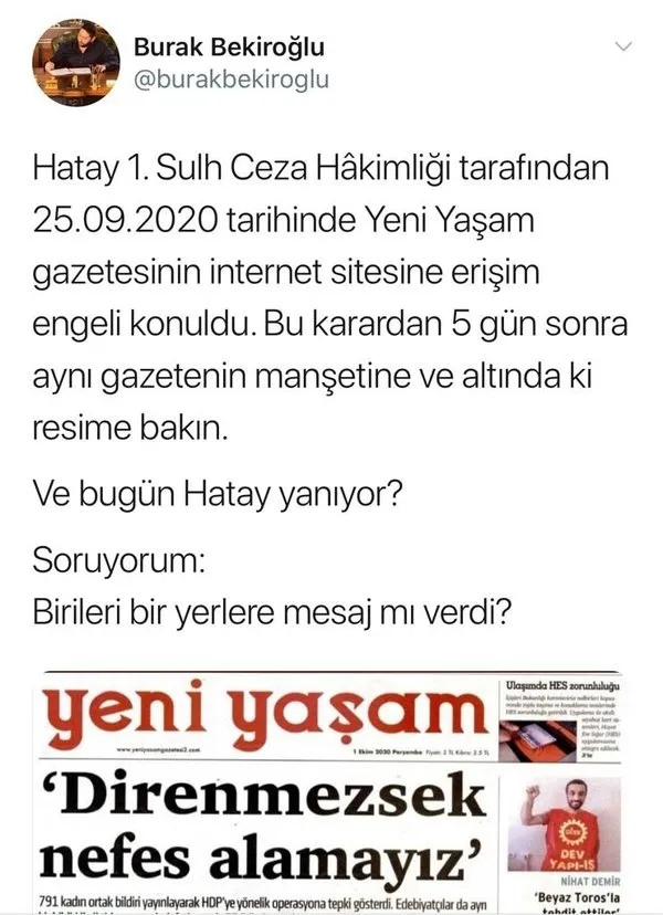 Hatay’da orman yangını çıkarma talimatı gazete üzerinden mi verildi?