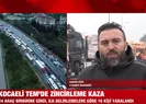 Kocaeli TEMde zincirleme kaza