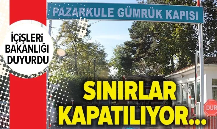 Son dakika: Yunanistan ve Bulgaristan sınır kapıları kapatıldı