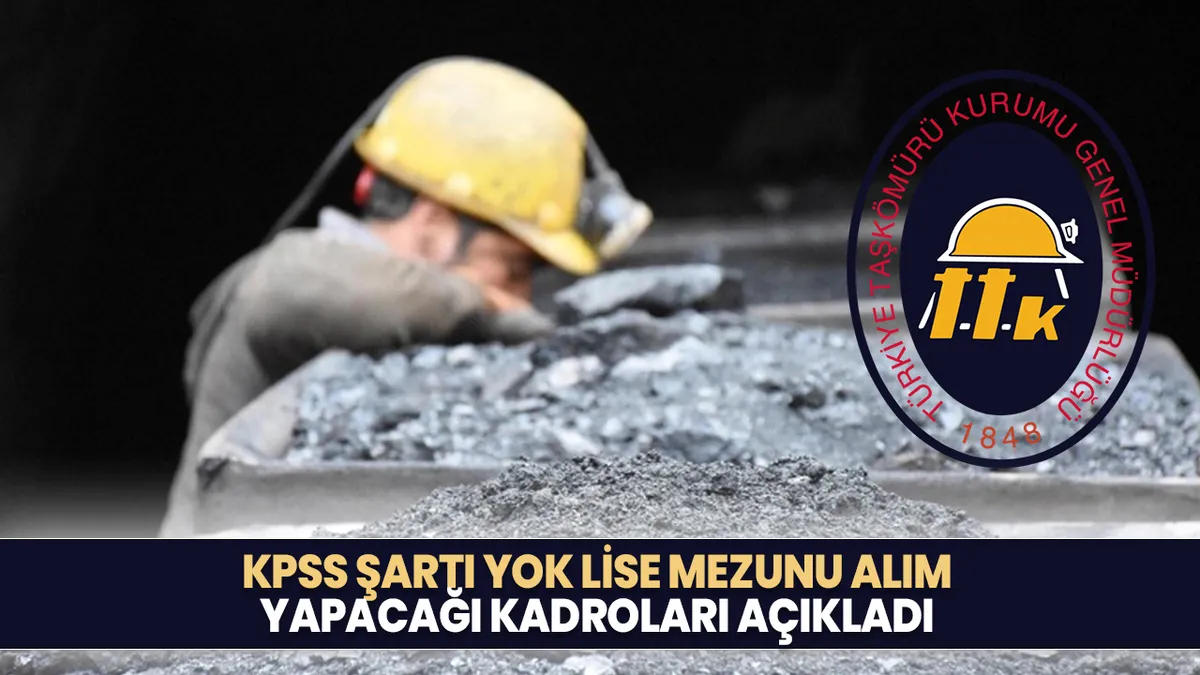 TTK İŞKUR üzerinden lise mezunu işçi alımı: KPSS şartı yok! İşte başvuru tarihi ve kadrolar