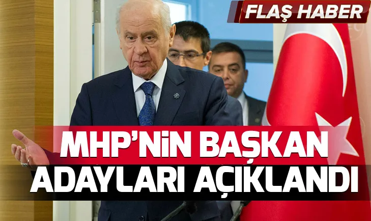 MHP 50 belediye başkan adayını açıkladı