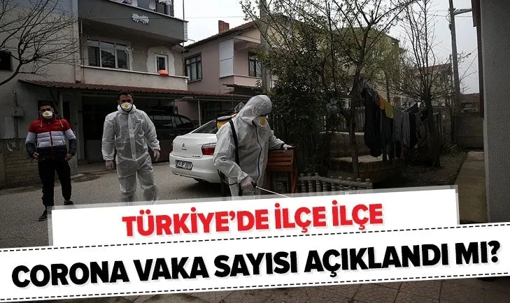 Türkiye’de ilçe ilçe corona vaka sayısı açıklandı mı? 2 Nisan Türkiye’de corona virüsü vaka sayısı kaç? Kaç kişi öldü?