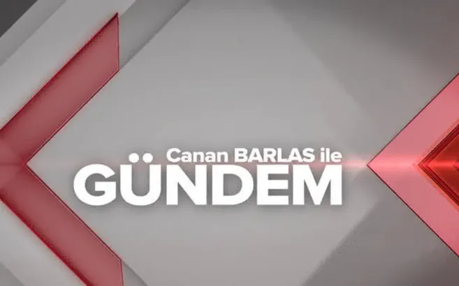 Canan Barlas ile Gündem