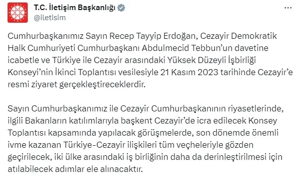 Başkan Erdoğan, Yüksek Düzeyli İşbirliği Konseyi’nin İkinci Toplantısı vesilesiyle Cezayir’e gidecek