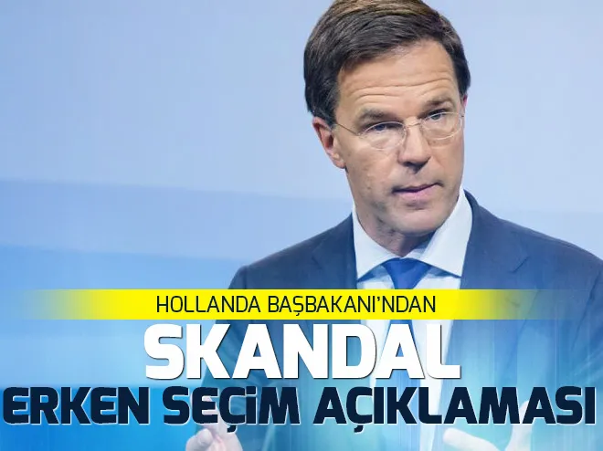 Hollandadan kriz yaratacak Türkiye açıklaması