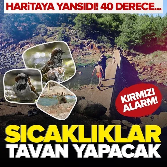 Sıcaklıklar tavan yapacak! Meteoroloji’den sıcak hava alarmı! İstanbul Ankara İzmir kavrulacak...
