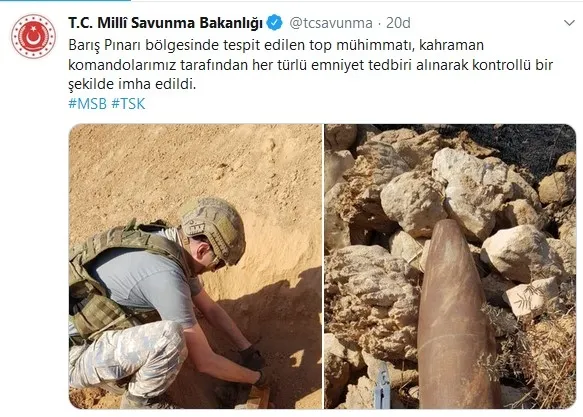 Son dakika: MSB: Barış Pınarı Harekatı bölgesinde top mühimmatı imha edildi