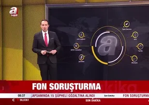 Fon vurgununa dev operasyon