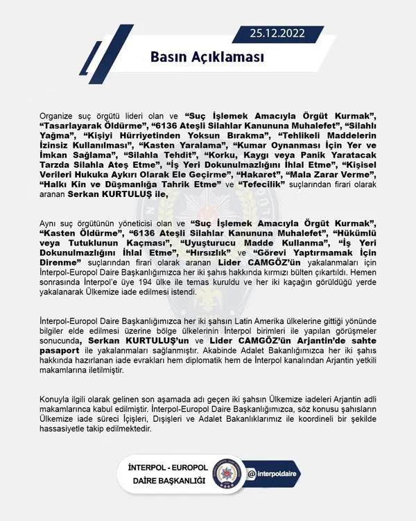 son-dakika-interpol-europol-daire-baskanligindan-serkan-kurtulus-ve-lider-camgoz-aciklamasi-1671977347024.jpg İnterpol-Europol Daire Başkanlığı'ndan Serkan Kurtuluş ve Lider Camgöz açıklaması! 194 ülke ile temas kuruldu - 3