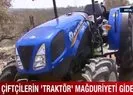 Çiftçilerin traktör mağduriyeti giderildi