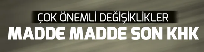 Yeni uyum KHK'sı yayımlandı! İşte son KHK (Hangi bakanlıklar kapatıldı? Hangi bakanlıklar birleştirildi?) - 1