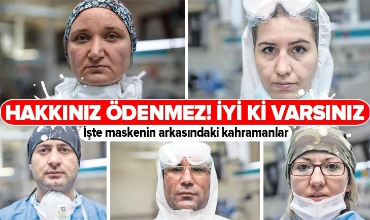 İşte maskenin arkasındaki kahramanlar!