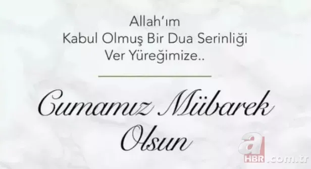 KANDİL-CUMA MESAJLARI 2023! En yeni resimli Miraç Kandili ve Cuma mesajları! Kısa, uzun, dualı, ayetli sözler... 15