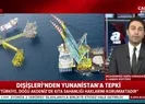 Son dakika: Dışişleri Bakanlığından Yunanistan ve ABye sert Doğu Akdeniz tepkisi |Video