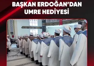 BAŞKAN ERDOĞAN'DAN UMRE HEDİYESİ