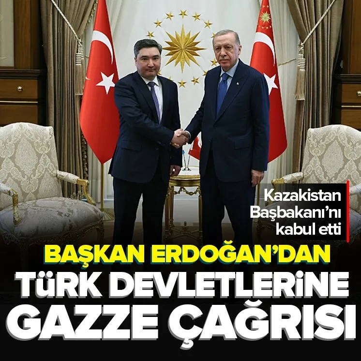 Başkan Erdoğan Kazakistan Başbakanı ile görütşü