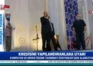 Başkan Erdoğan: Her geçen gün daha iyi konuma geliyoruz