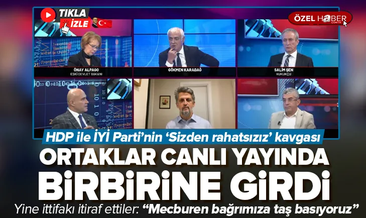 HDP ile İYİ Parti canlı yayında birbirine girdi