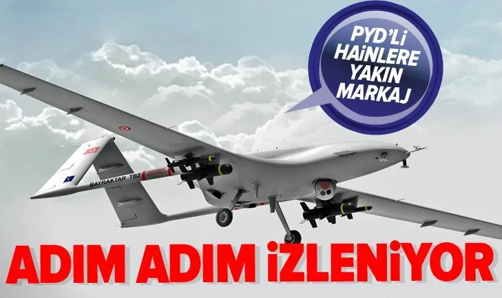 PKK/PYD'li teröristlerin hareketleri İHA ve SİHA'larla izleniyor