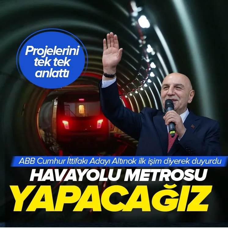 Ankara’da İlk işim havayolu metrosu olacak