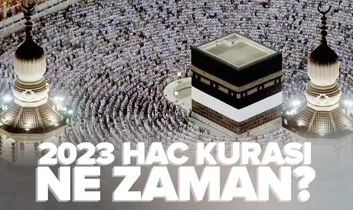 HAC KURA TAKVİMİ: Açıklandı mı? Kura ne zaman çekilecek? Ön kayıt başvuruları nereden, nasıl yapılır? 2023 HAC kayıt ücreti ne kadar, kaç TL?