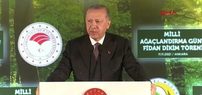 Son dakika: Başkan Erdoğan’dan Milli Ağaçlandırma Günü Fidan Dikim Töreni’nde önemli açıklamalar