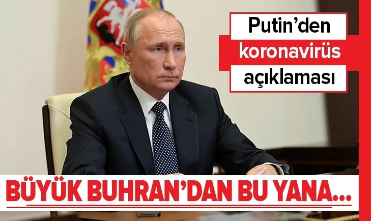 Rusya Devlet başkanı Putin'den koronavirüs uyarısı! Büyük Buhran'dan bu yana...
