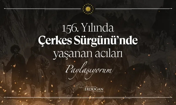 baskan-erdogandan-cerkes-surgunuyle-ilgili-paylasim-1590092692723.jpg Başkan Erdoğan'dan Çerkes sürgünüyle ilgili paylaşım - 1