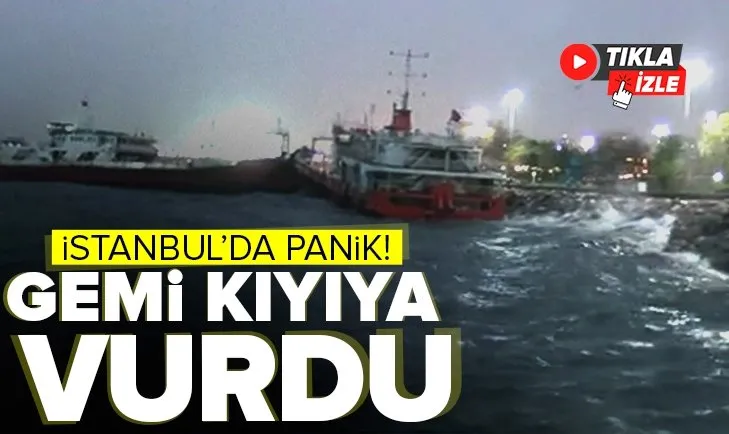 İstanbul Maltepe Sahili’nde lodos sebebiyle gemi kıyıya oturdu