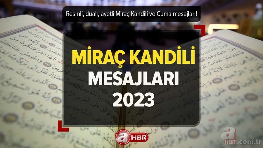 KANDİL-CUMA MESAJLARI 2023! En yeni resimli Miraç Kandili ve Cuma mesajları! Kısa, uzun, dualı, ayetli sözler... 1